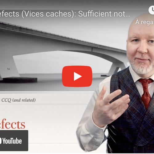 Latent defects (vices cachés): Sufficient Notice